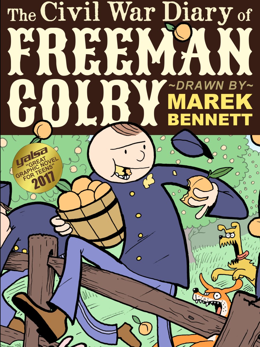 The Civil War Diary of Freeman Colby, Vol. 1&nbsp;(1861-62)