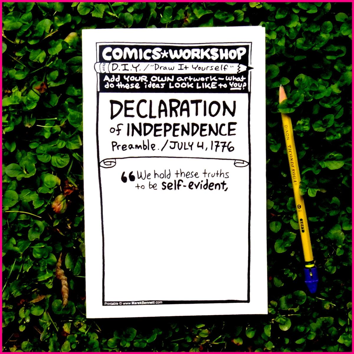 D.I.Y. Declaration of Independence / Preamble&nbsp;(TEMPLATE)