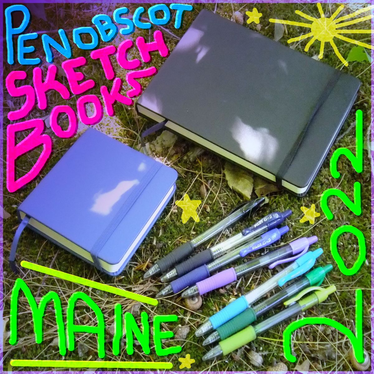 Penobscot Sketchbooks / Summer&nbsp;2022