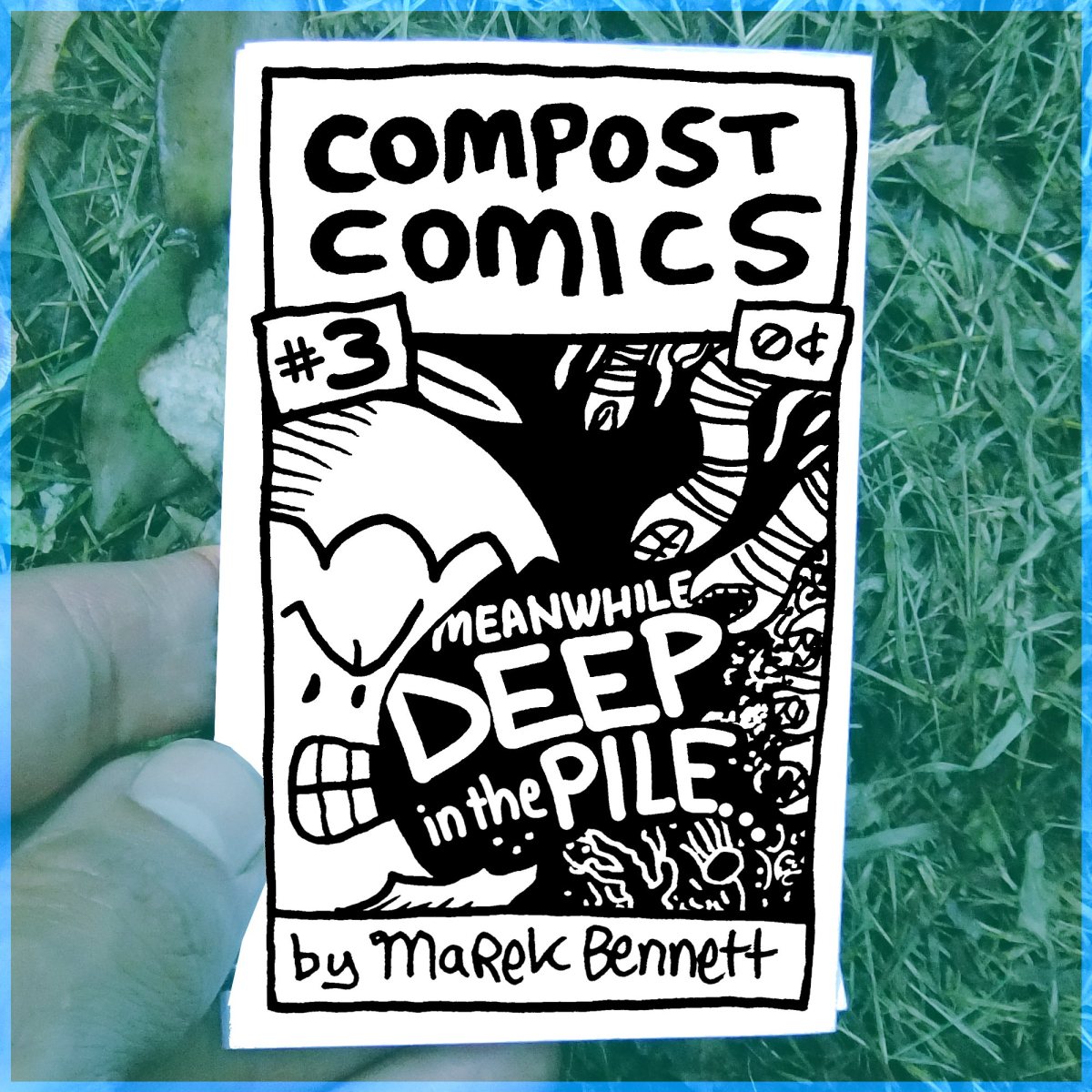 COMPOST COMICS #3 🌱 Deep in the&nbsp;Pile…