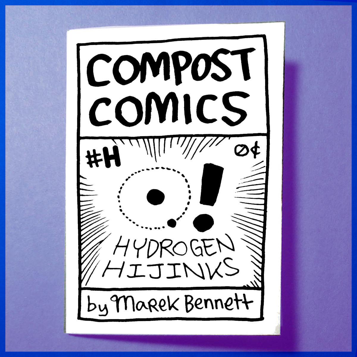 COMPOST COMICS #H ⚛️ Hydrogen&nbsp;Hijinks!