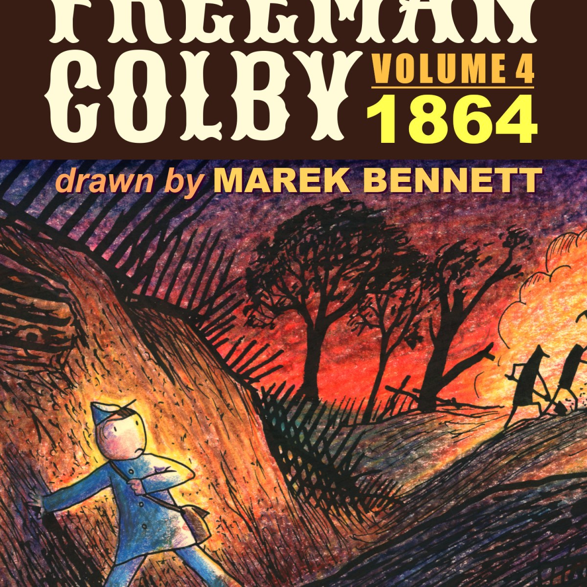The Civil War Diary of Freeman Colby, Vol. 4 (1864)&nbsp;🆕