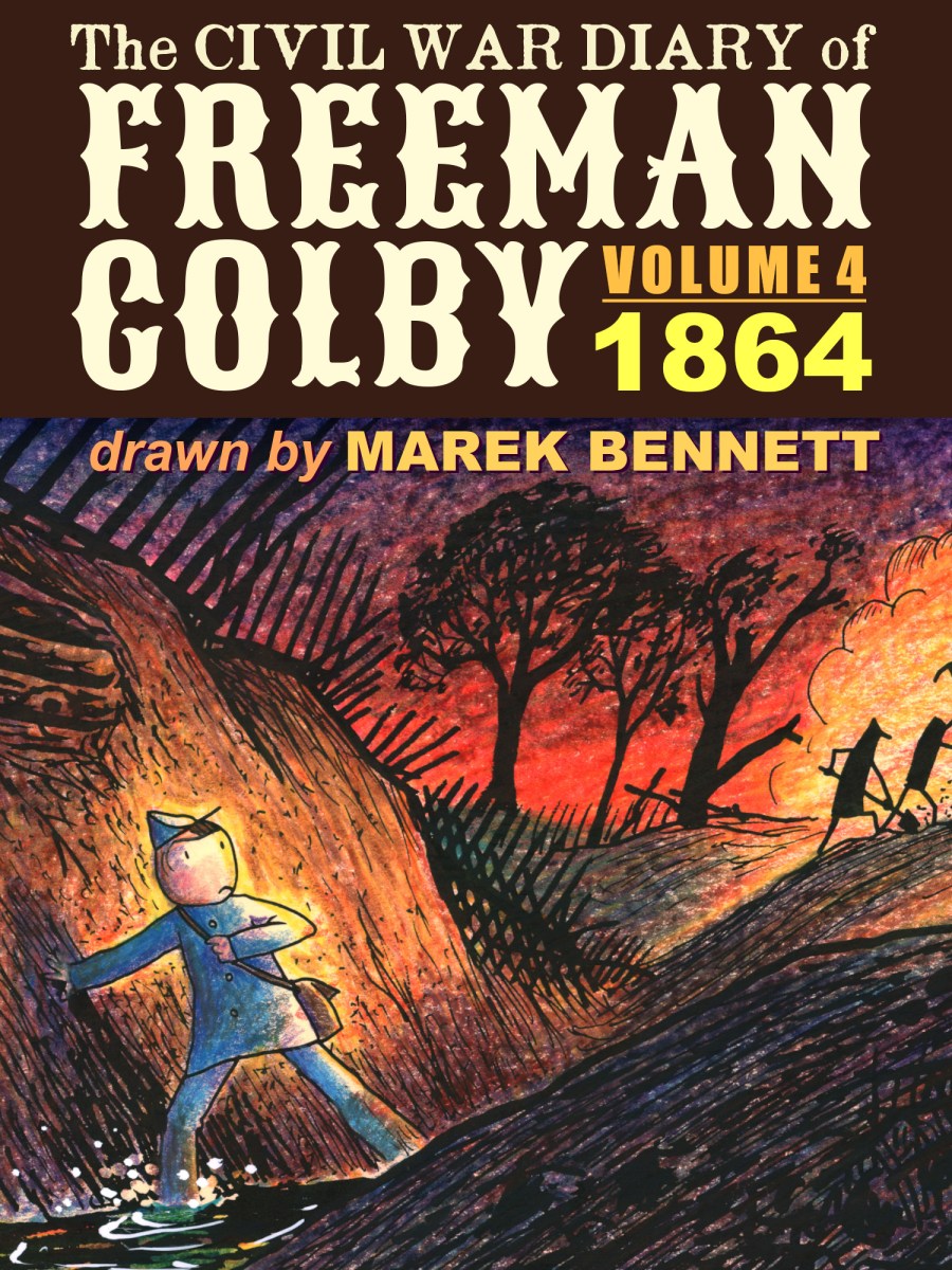 The Civil War Diary of Freeman Colby, Vol. 4 (1864)&nbsp;🆕