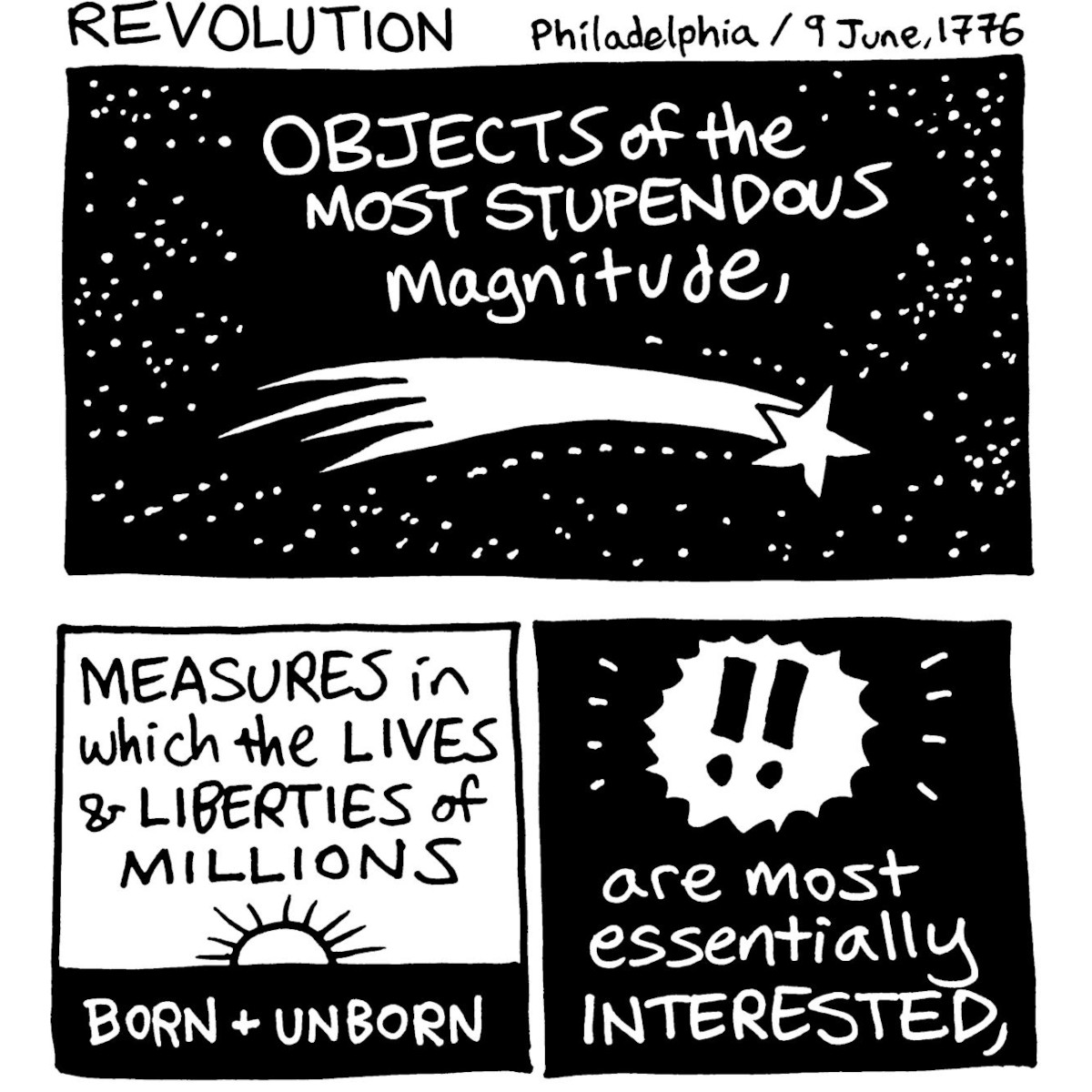 “Objects of the most Stupendous Magnitude…” 🌠 John Adams (9 June&nbsp;1776)