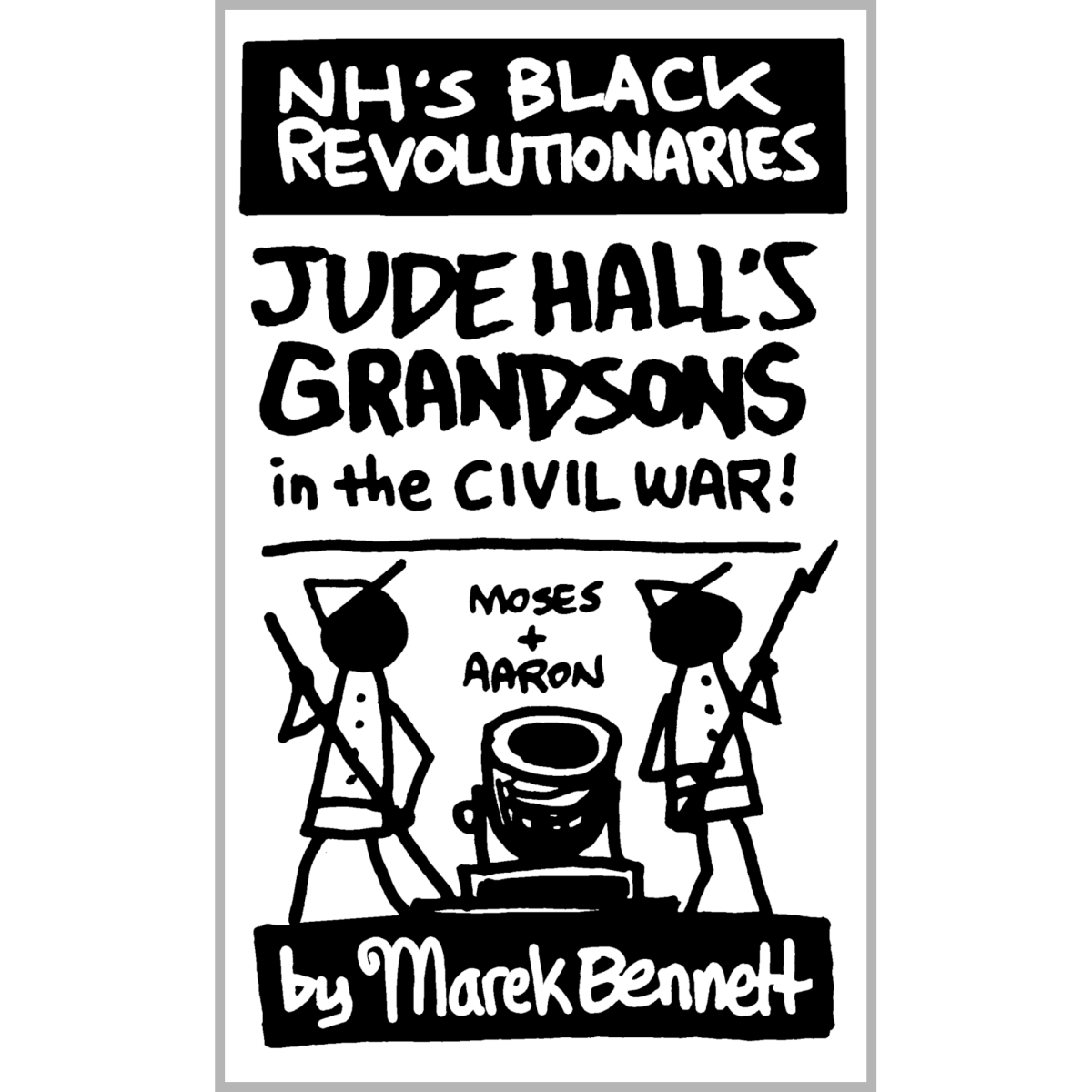 JUDE HALL #3: Jude Hall’s Grandsons in the Civil&nbsp;War!